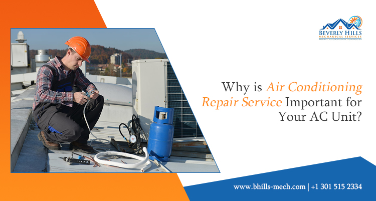 Why is Air Conditioning Repair Service Important for Your AC Unit?